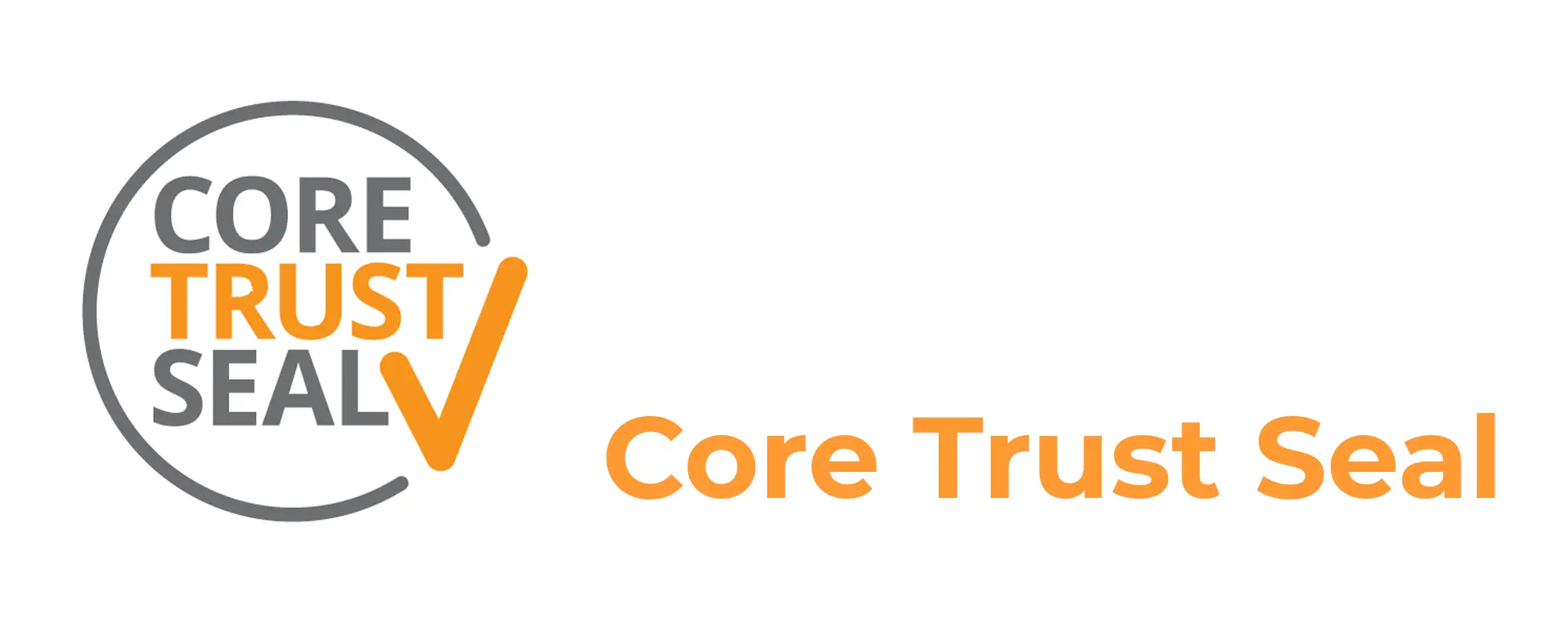 Core Trust Seal- การรับรอง